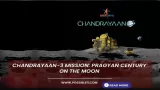 Chandrayaan-3 Mission Pragyan century