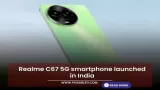 Realme C67 5G smartphone