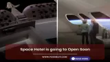 Space Hotel is going