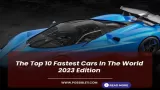 The Top 10 Fastest
