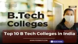 Top 10 B Tech