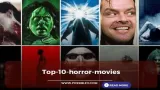 Top 10 Horror Movies