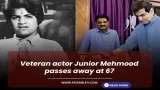 Veteran actor Junior Mehmood