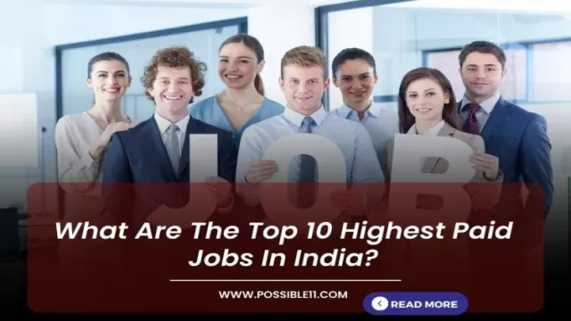 What Are The Top 10 Highest Paid Jobs In India?