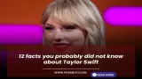 12 facts you probably