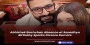 Abhishek Bachchan Absence at