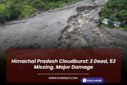 Himachal Pradesh Cloudburst: 2