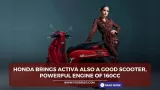 Honda brings Activa also