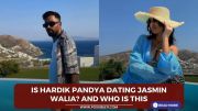 Is Hardik Pandya dating
