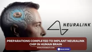 Preparations completed to implant Neuralink chip in human brain