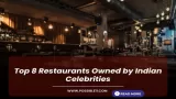 Top 8 Restaurants Owned