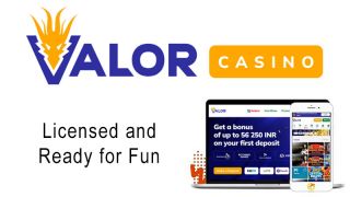 Valor Casino: Licensed and Ready for Fun