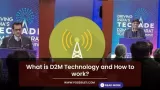 What is D2M Technology