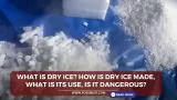 What is dry ice?