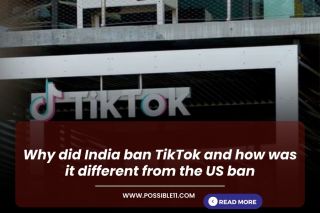 Why did India ban TikTok and how was it different from the US ban