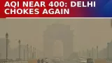 Delhi AQI Near 400: