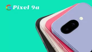Google Pixel 9a Launch Today: Price, Features and Must-Know Details
