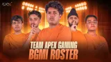 Apex Gaming BGMI Roster