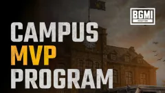 BGMI Campus MVP Launched Across Picture