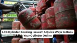 LPG Cylinder Booking Issues?,