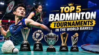 Top 5 Badminton Tournaments in the