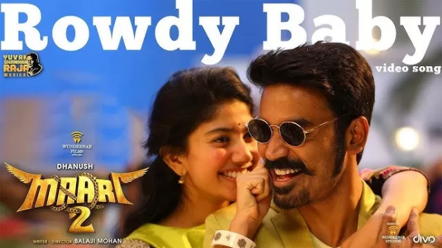 Rowdy Baby (Maari 2 Movie Picture