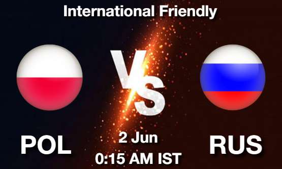 POL vs RUS - 2021-06-02 Picture
