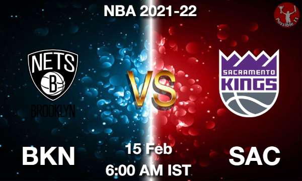 BKN vs SAC - 2022-02-15 Picture