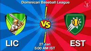 LIC vs EST Matcch Previews