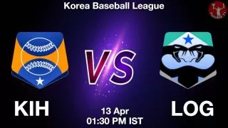 KIH vs LOG Baseball Match Previews