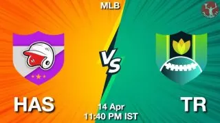 HAS vs TR Baseball Match Previews