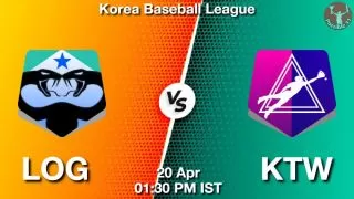 LOG vs KTW Baseball Match Previews