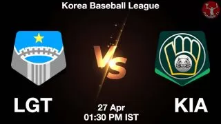 LGT vs KIA Baseball Match Previews