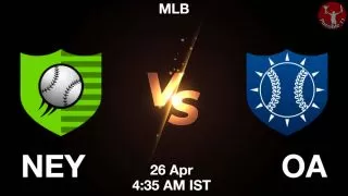 NEY vs OA Baseball Match Previews