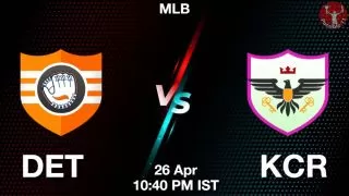 DET vs KCR Baseball Match Previews