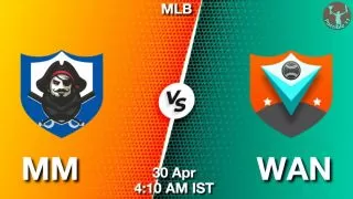 MM vs WAN Baseball Match Previews