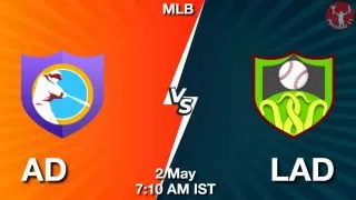 AD vs LAD Baseball Match Previews