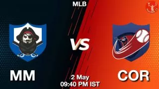 MM vs COR Baseball Match Previews