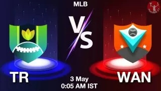 TR vs WAN Baseball Match Previews