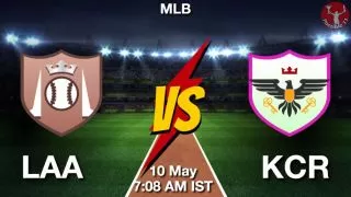 LAA vs KCR Baseball Match Previews