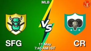 SFG vs CR Baseball Match Previews