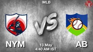 NYM vs AB Baseball Match Previews