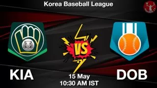 KIA vs DOB Baseball Match Previews