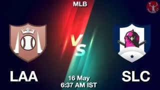 LAA vs SLC Baseball Match Previews