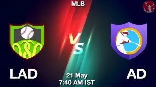 LAD vs AD Baseball Match Previews