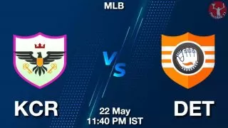 KCR vs DET Baseball Match Previews