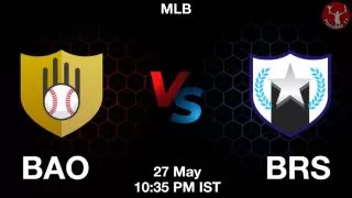 BAO vs BRS Baseball Match Previews