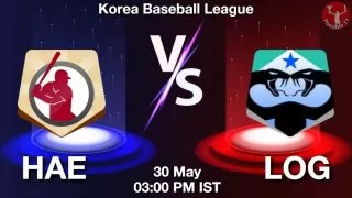 HAE vs LOG Baseball Match Previews