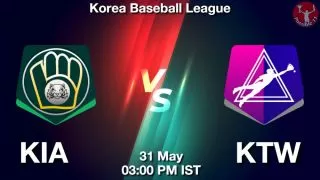 KIA vs KTW Baseball Match Previews