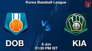 DOB vs KIA Baseball Match Previews